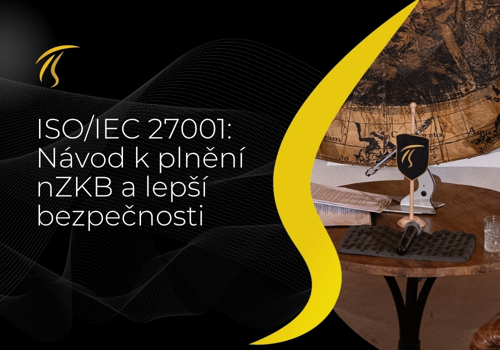ISO 27001 vs NIS2: ISMS jako návod k plnění nZKB a lepší bezpečnosti