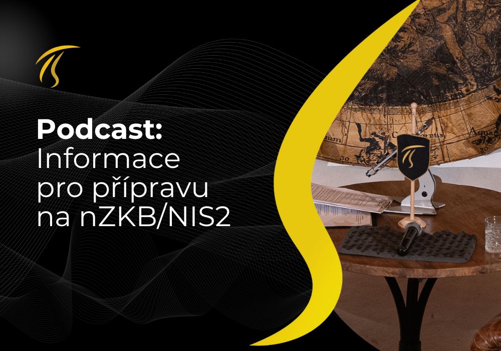 Podcast o nZKB dle NIS2: Co potřebujete vědět pro přípravu Náhledový obrázek s nadpisem: Podcast o nZKB dle NIS2: Co potřebujete vědět pro přípravu